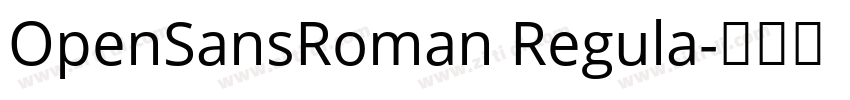 OpenSansRoman Regula字体转换